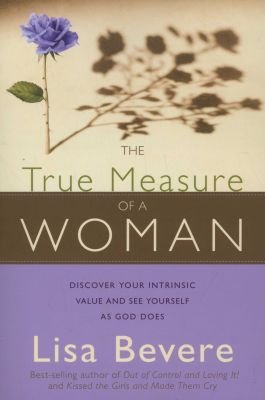 The True Measure Of A Woman Image