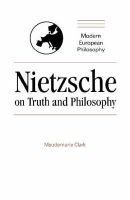 Nietzsche on Truth and Philosophy Image
