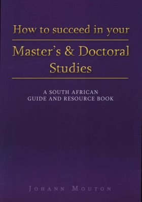 How to Succeed in Your Master's and Doctoral Studies Image