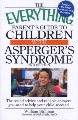 The Everything Parent's Guide to Children with Asperger's Syndrome Image