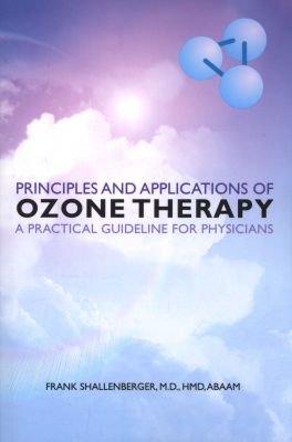 Principles and Applications of ozone therapy - a practical guideline for physicians Image