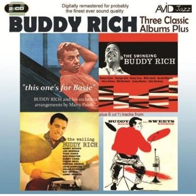 Three Classic Albums Plus - The Wailing Buddy Rich / The Swinging Buddy Rich / Buddy And Sweets / This One's For Basie Image