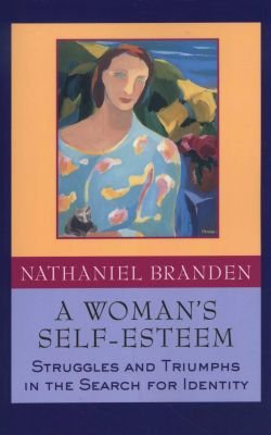 A Woman's Self-Esteem - Struggles and Triumphs in the Search for Identity Image