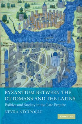 Byzantium between the Ottomans and the Latins Image