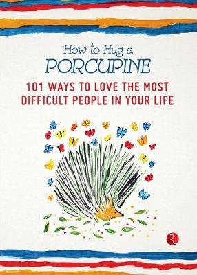 How to Hug a Porcupine Image