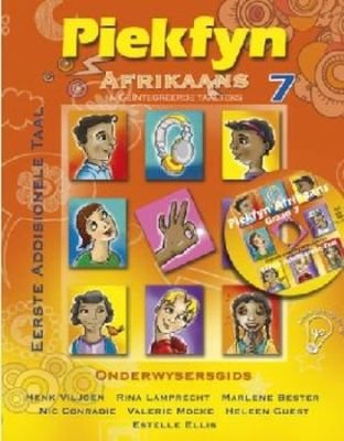 Piekfyn Afrikaans Eerste Addisionele Taal (KABV): Gr 7 Onderwysersgids & CD Image