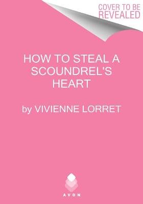 How to Steal a Scoundrel's Heart Image