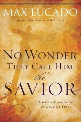 No Wonder They Call Him the Savior Image
