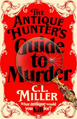 The Antique Hunter's Guide To Murder Image