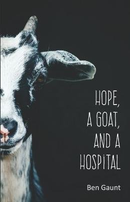 Hope, a Goat, and a Hospital Image
