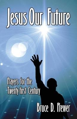 Jesus Our Future Image