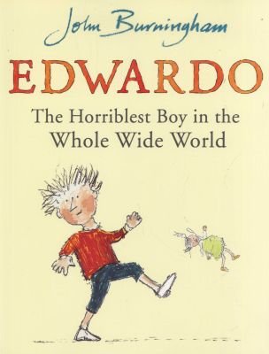 Edwardo the Horriblest Boy in the Whole Wide World Image