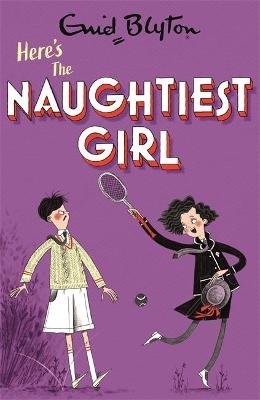 The Naughtiest Girl: Here's The Naughtiest Girl Image