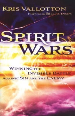 Spirit Wars - Winning the Invisible Battle Against Sin and the Enemy Image