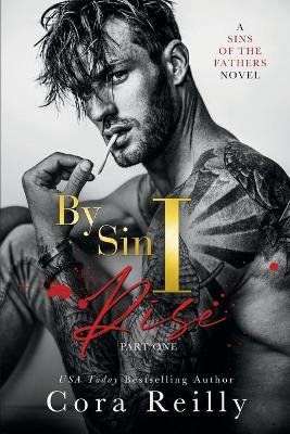 By Sin I Rise Image