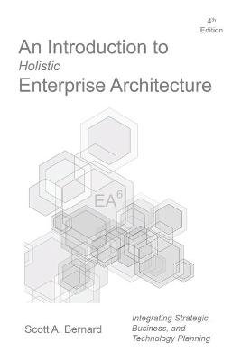 An Introduction to Holistic Enterprise Architecture Image