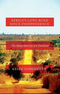 Africa's Long Road Since Independence Image