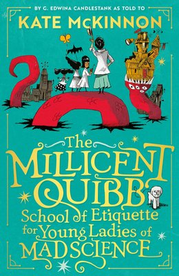 The Millicent Quibb School of Etiquette for Young Ladies of Mad Science Image