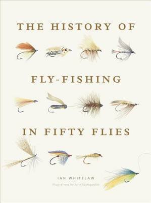 The History of Fly-Fishing in Fifty Flies Image