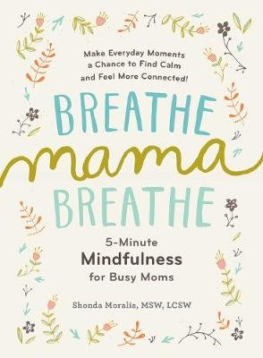 Breathe, Mama, Breathe Image