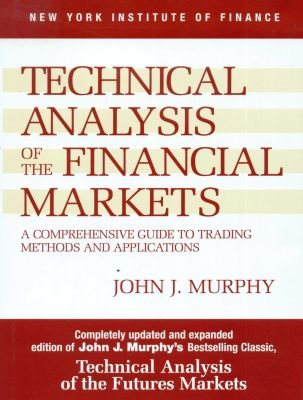 Technical Analysis of the Financial Markets Image