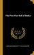 The Five-Foot Self of Books (Hardcover): Charles William Eliot
