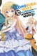 Konosuba: God's Blessing on This Wonderful World!, Vol. 10 (Paperback): Natsume Akatsuki