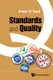 Standards And Quality (Hardcover): Anwar El-Tawil