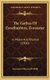 The Gathas Of Zarathushtra, Zoroaster - In Metre And Rhythm (1900) (Hardcover): Lawrence Heyworth Mills