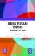 Indian Popular Fiction - Redefining the Canon (Hardcover): Gitanjali Chawla, Sangeeta Mittal