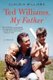 Ted Williams, My Father - A Memoir (Paperback): Claudia Williams