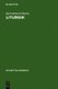 Liturgik (German, Hardcover, Reprint 2011): Karl-Heinrich Bieritz