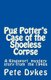 Pug Potter's Case of the Shoeless Corpse - A Kingsport narritive of the old days (Paperback): Pete L. Dykes