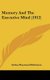 Memory And The Executive Mind (1912) (Hardcover): Arthur Raymond Robinson