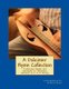 A Dulcimer Hymn Collection - Traditional Hymns and Spirituals for Mountain Dulcimer in D-A-D Tuning (Paperback): Michael Alan...