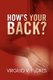 How's Your Back? (Paperback): Virgilio V Flores