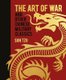 The Art of War and Other Chinese Military Classics (Hardcover): Sun Tzu, Wu Qi, Wei Liao, Sima Rangju, Jiang Ziya