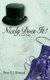 Nicely Does it - A Love Story (Paperback): Peter L J Howard