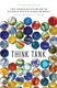 Think Tank - Forty Neuroscientists Explore the Biological Roots of Human Experience (Paperback): David J. Linden