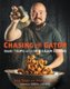 Chasing the Gator - Isaac Toups and the New Cajun Cooking (Hardcover): Isaac Toups, Jennifer V. Cole