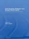 Civil Society, Religion and Global Governance - Paradigms of Power and Persuasion (Paperback): Helen James