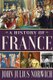 A History of France (Paperback): John Julius Norwich