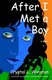After I Met a Boy (Paperback): Crystal L. Winston