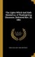 The Lights Which God Hath Shewed us. A Thanksgiving Discourse, Delivered Nov. 28, 1861 (Hardcover): Breed William P. (William...