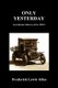 Only Yesterday (Hardcover) (Hardcover): Frederick Lewis Allen
