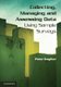 Collecting, Managing, and Assessing Data Using Sample Surveys (Paperback, New): Peter Stopher