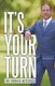 It's Your Turn (Paperback): Ronnie Mitchell