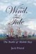 West Wind, Flood Tide - The Battle of Mobile Bay (Paperback): Jack Friend