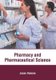 Pharmacy and Pharmaceutical Science (Hardcover): Jesse Hanson