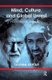 Mind, Culture, and Global Unrest - Psychoanalytic Reflections (Hardcover): Salman Akhtar